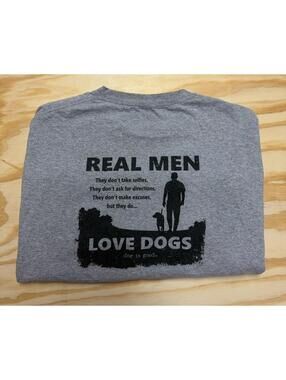 Dog Is Good Real Men Love Dogs Grey Crewneck T Shirt Mens Extra Large